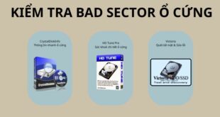 Cách kiểm tra ổ cứng bad sector